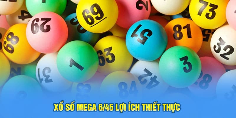 xin88 chia sẻ các hình thức chơi Mega 6/45 phổ biến